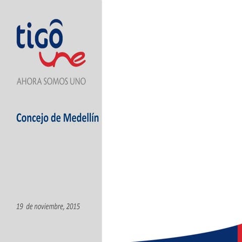Presentación tigo une