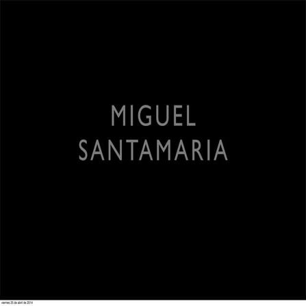 MIGUEL SANTAMARÍA