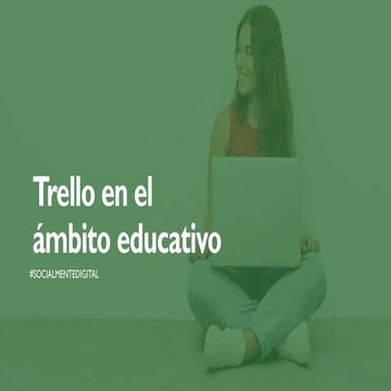 Presentacion Trello en el ámbito educativo