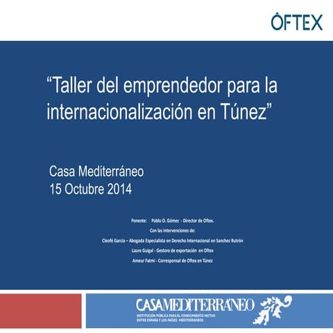 Taller del emprendedor para la internacionalización a Túnez