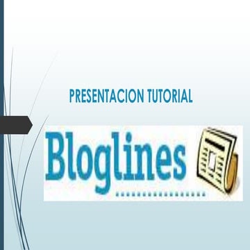 Presentacion tutorial bloglines
