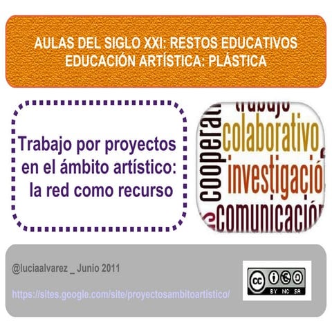 Trabajo por proyectos en el ámbito artístico: la red como recurso 
