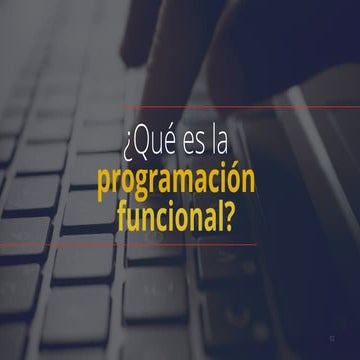Introducción a la programación funcional