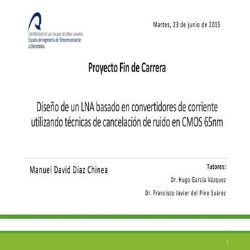 Diseño de un LNA basado en convertidores de corriente utilizando técnicas de ...