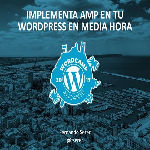 Optimiza tu WordPress para móviles en media hora con AMP