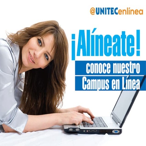 Alíneate... Estudios en línea UNITEC