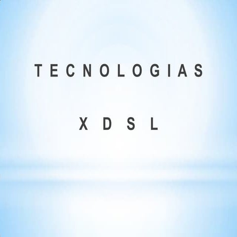 Presentacion xdsl