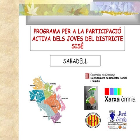 Presentació PAJJ Districte 6è Sabadell