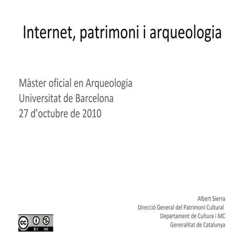 Internet, patrimoni i arqueologia