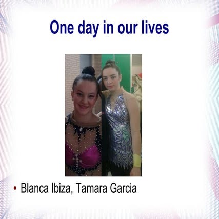 Presentation by Tamara Garcia and Blanca Ibiza