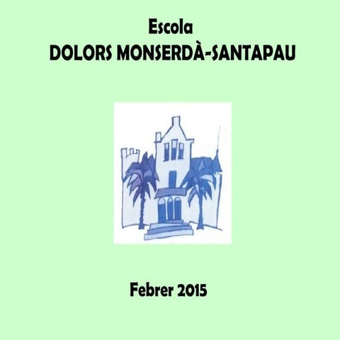 Presentació de l'escola