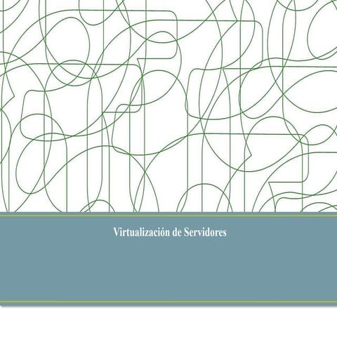 Virtualizacion de Servidores