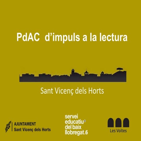 Pla d'Acció Comunitària d'Impuls a la Lectura Sant Vicenç dels Horts