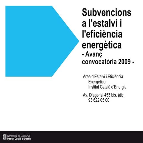 Subvencions a l'estalvi i eficiència energètica