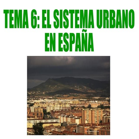 El sistema urbano de España