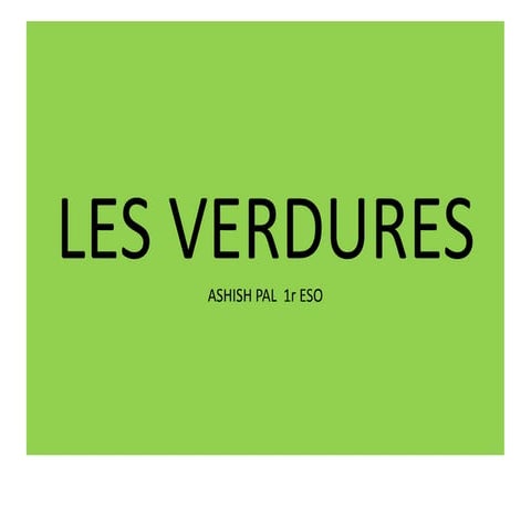 Presentació verdures