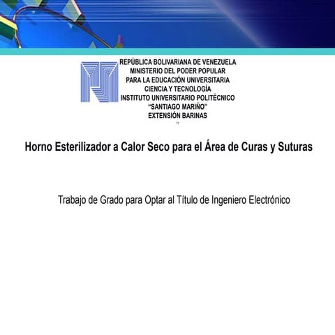 horno a calor seco en el distrito bolivar del estado bolivar