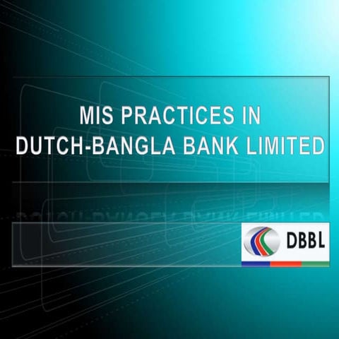Dutch Bangla Bank MIS