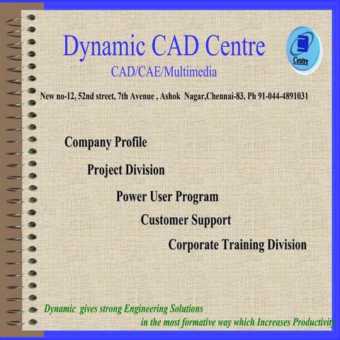 CAD/CAM/CAE