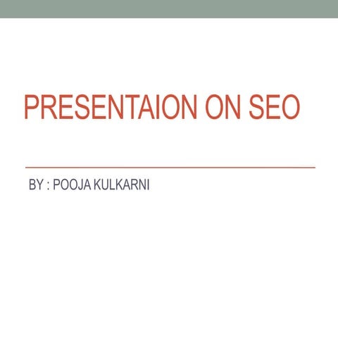 Presentation on Search engine optimization 2019