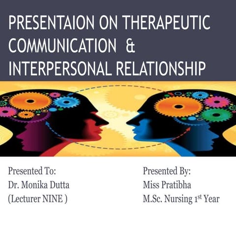 Presentaion on therapeutic relationship