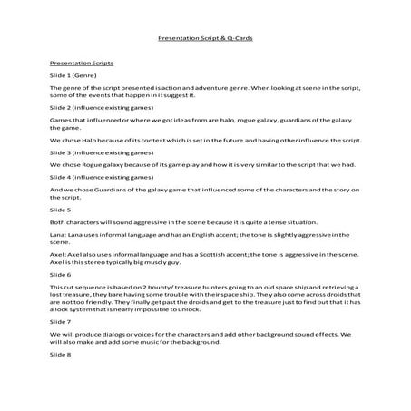 Presentaion script & q cards