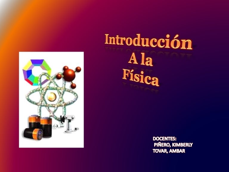 Introduccion a la fisica