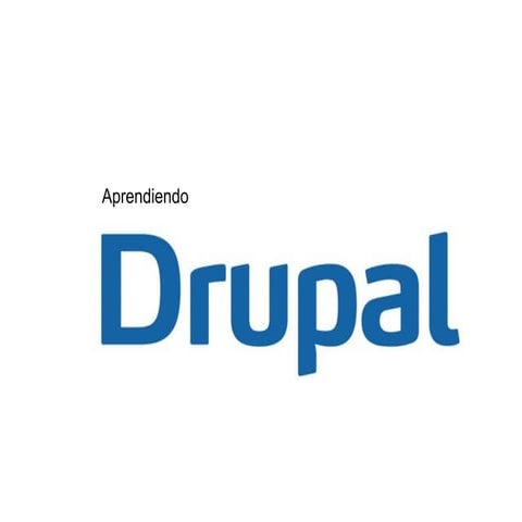 Presentando drupal