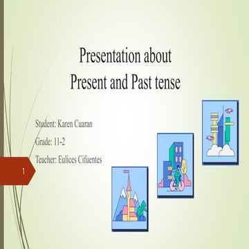 Presentation about Present and Past Tenses.pptx
