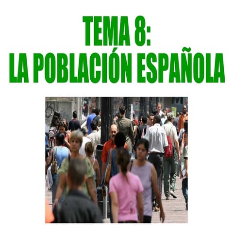 Tema 8. La población española