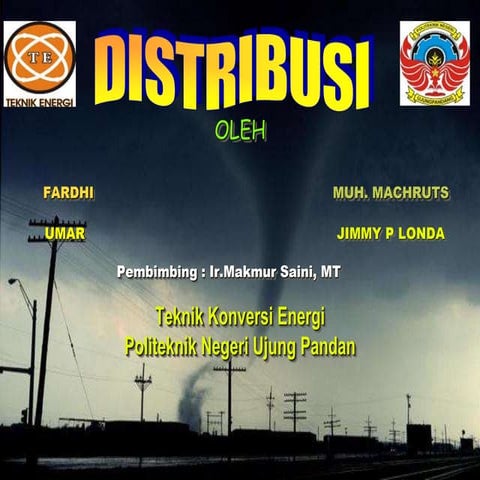 JARINGAN SISTEM DISTRIBUSI PADA SISTEM TENAGA LISTRIK