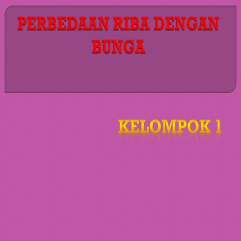 PERBEDAAN RIBA DENGAN BUNGA