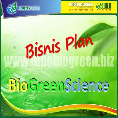 Bisnis Plan BioGreen Science | PPTX