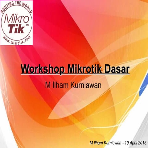 Basic Mikrotik