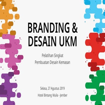 Branding UMKM: Pelatihan Singkat Pembuatan Desain Kemasan