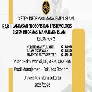 BAB II - LANDASAN FILOSOFIS DAN EPISTEMOLOGIS SISTEM INFORMASI ...