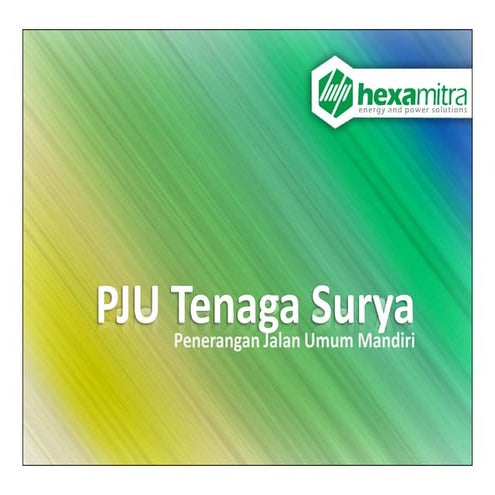 Presentasi PJUTS (Penerangan Jalan Umum Listrik Tenaga Surya)