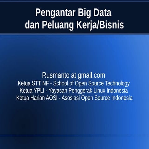 Pengantar Big Data dan Peluang Bisnis/Kerjanya
