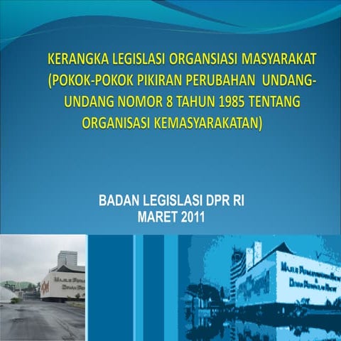 Presentasi ruu-ormas-17-maret-2011-oke | PPT