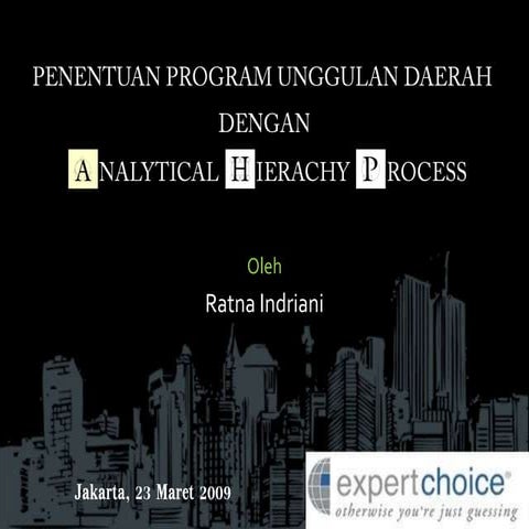 Belajar metode Analytical Hierarchy Process (AHP) | PPTX