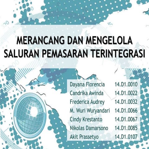 MP II BAB 15 - Merancang dan Mengelola Saluran Pemasaran Terintegrasi