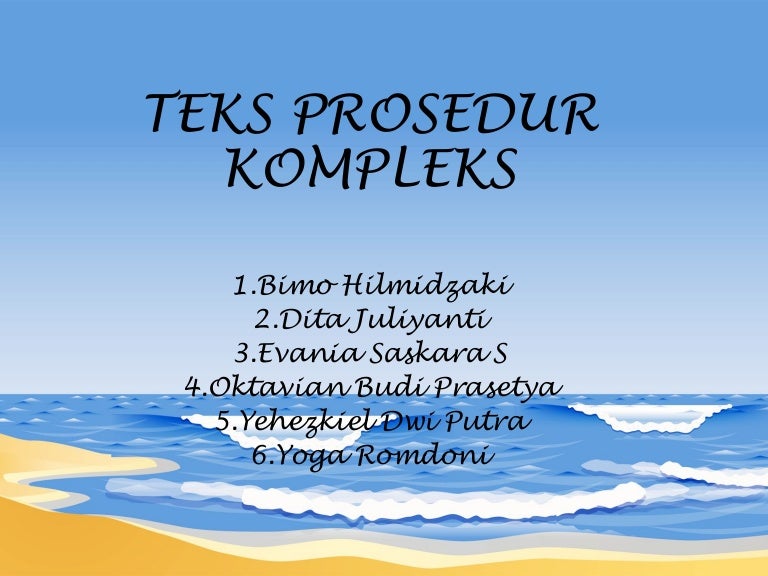  Presentasi  bahasa indonesia prosedur  kompleks 