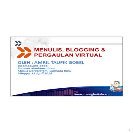 Presentasi Blog di Masjid Darussalam, 19 April 2015