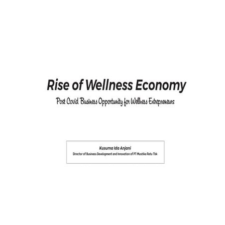 Presentasi Rise of Wellness Culture Economies.pdf