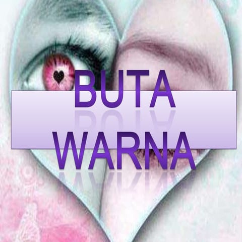 Presentasi buta warna