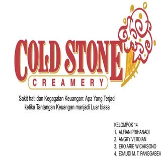 Presentasi case 8.1 cold stone crea...