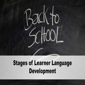 Stages of Learner Language Development