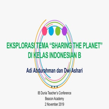 Eksplorasi Tema “Sharing the Planet” di Kelas Indonesian B