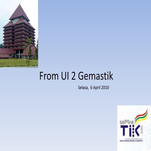 Presentasi From UI 2 Gemastik | PPTX