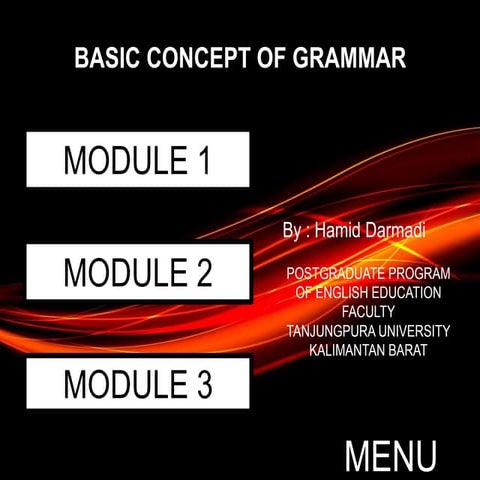 CHAPTER 1 Basic concept of grammar (Locke and Downey, 2006)